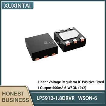 20Pcs/Monte LP5912-1.8 DRVR LP5912-1.8 CI Regulador de Tensão Linear Positiva Fixa de 1 Saída de 500mA 6-WSON (2x2)